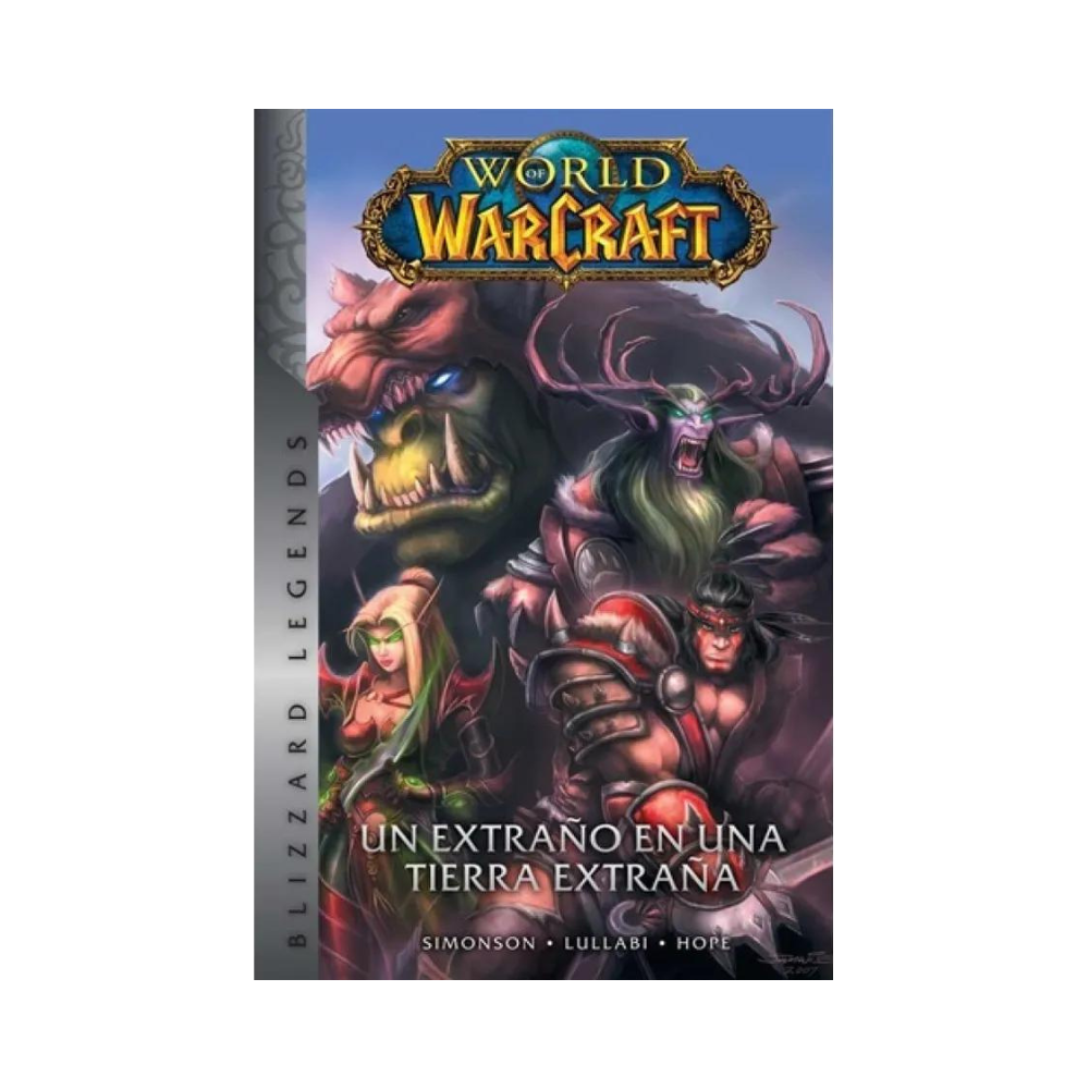 Comic  - World Of Warcraft Un Extraño En Un Tierra Extraña Hc - Tomo 1 - Panini Mexico