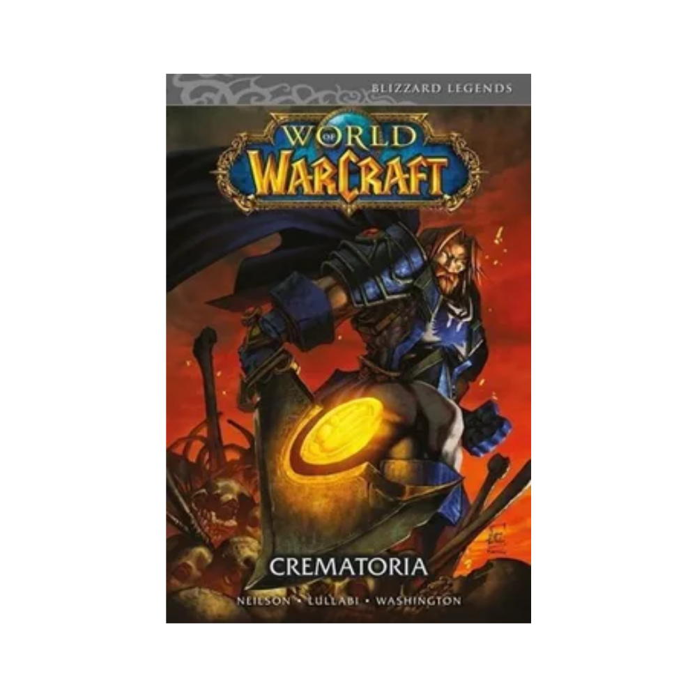 Comic  - World of Warcraft: Crematoria - Tomo 5 - Panini Mexico