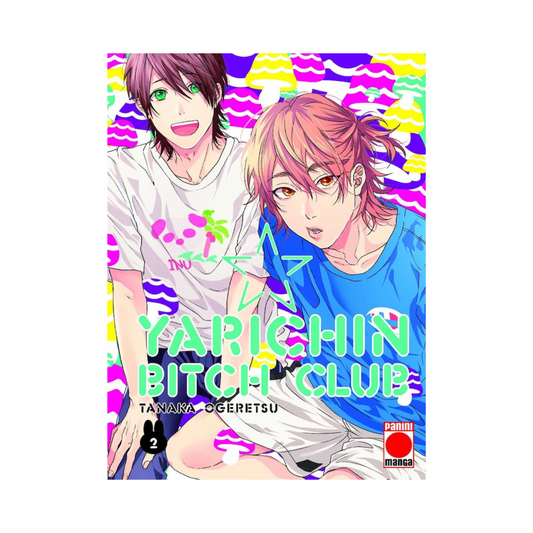 Manga - Yarichin Bitch Club - Tomo 2 - Panini España