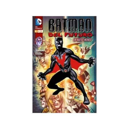 Comic - Batman Del Futuro: Un Nuevo Mundo - ecc