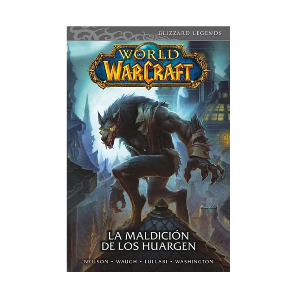 Comic  - World of Warcraft Leyendas : La maldicion de los Worgen - Tomo 6 - Panini Mexico