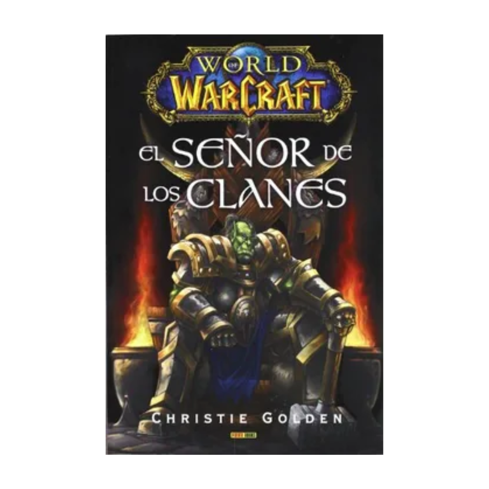 Libro - World of Warcraft - El Señor de los Clanes - Panini España