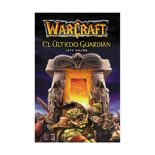 Libro - World Of Warcraft - El Ultimo Guardian - Panini España