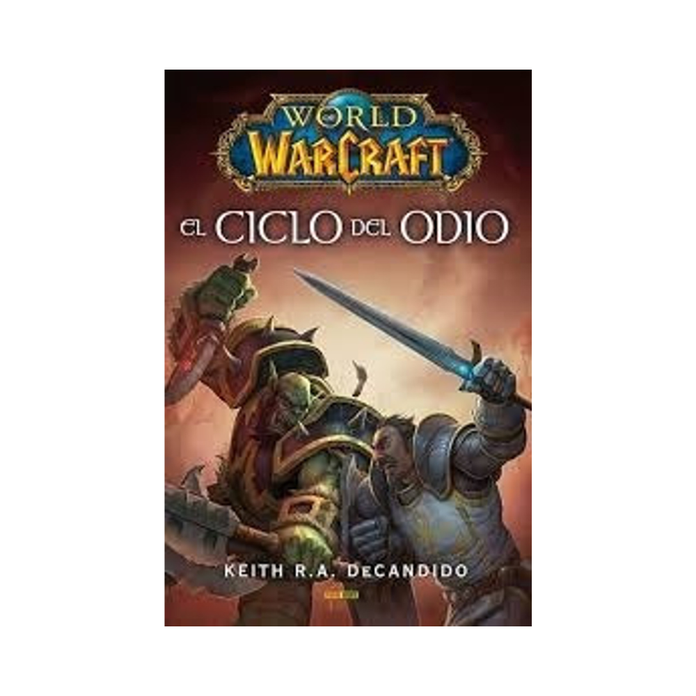 Libro - World Of Warcraft Ciclo del Odio